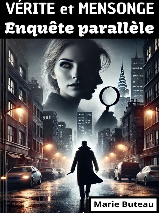 Title details for Vérité et Mensonge by Marie Buteau - Available